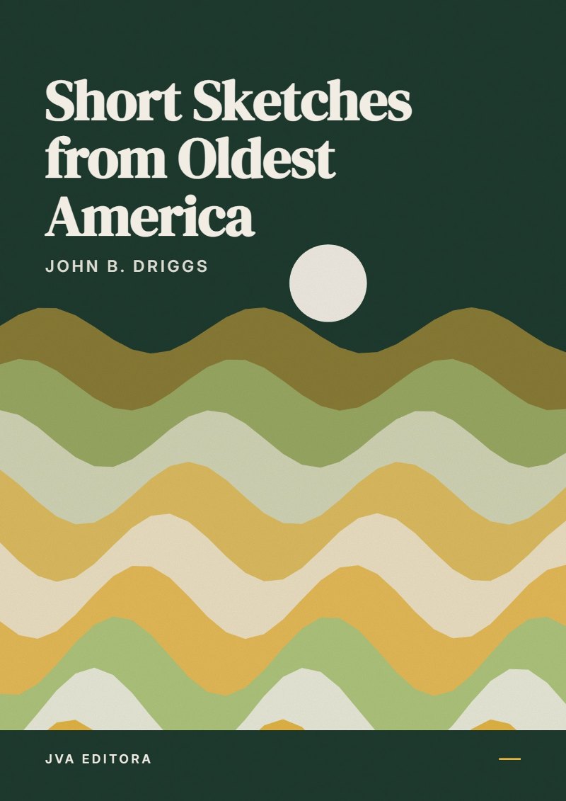 Couverture de Short Sketches from Oldest America