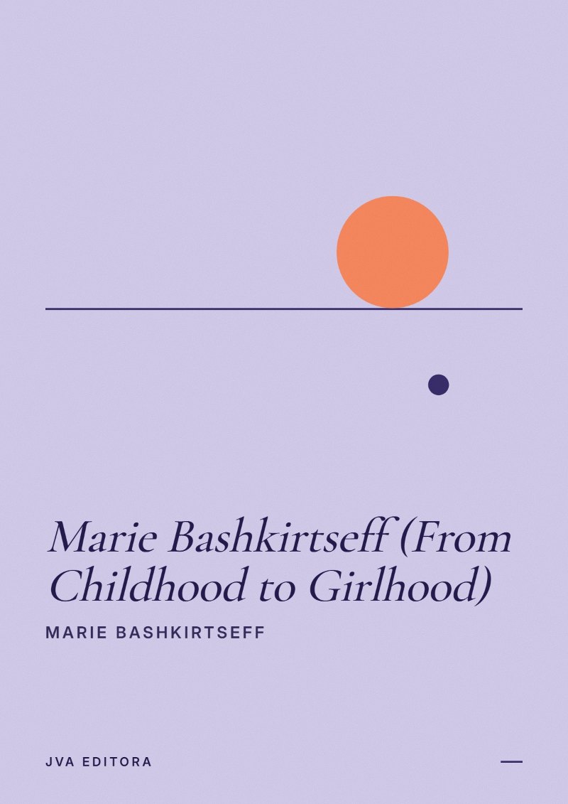Cover von Marie Bashkirtseff (From Childhood to Girlhood)