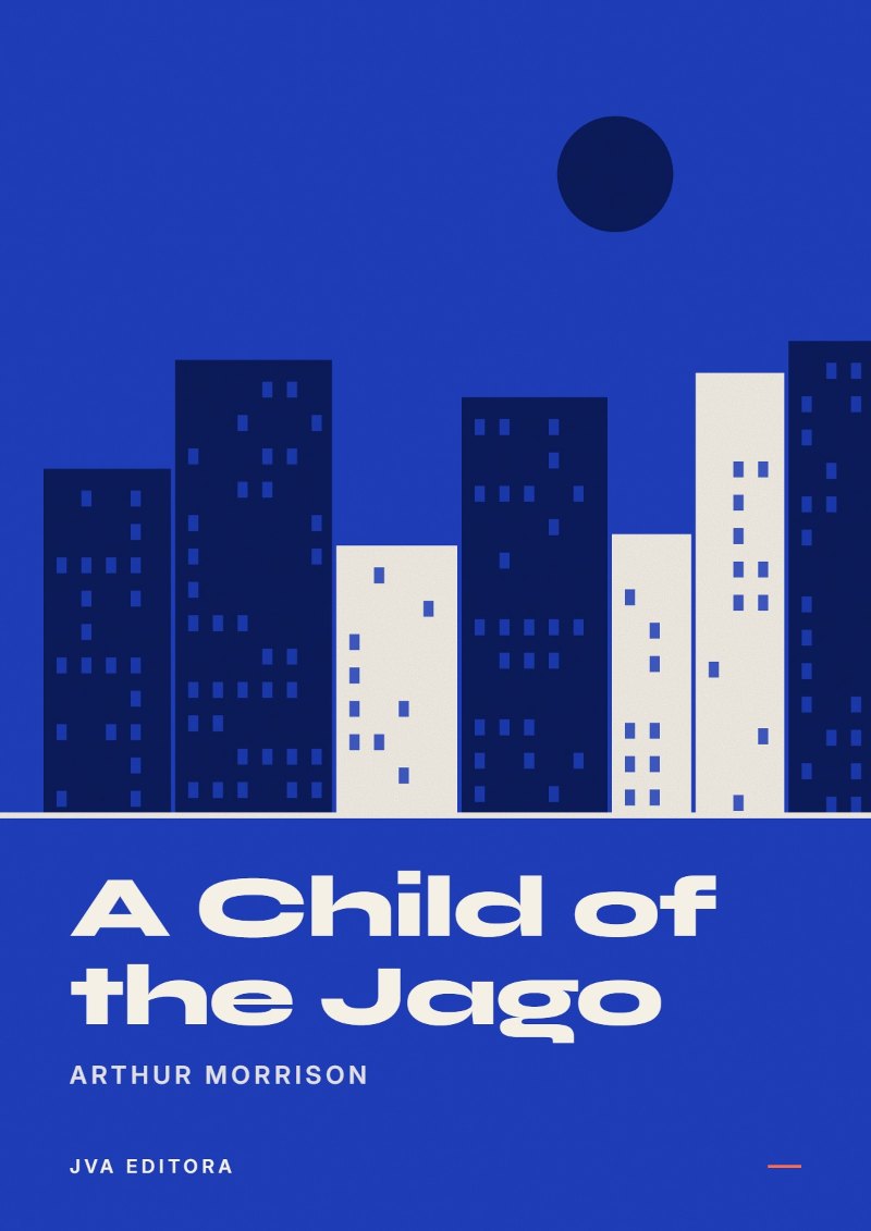 《A Child of the Jago》封面
