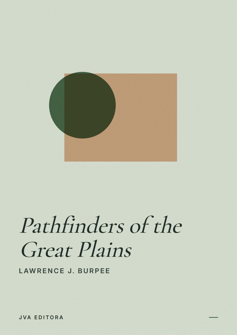 Cover of Pathfinders of the Great Plains