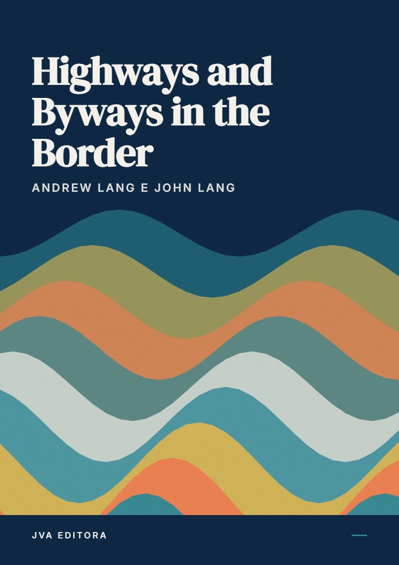 Portada de Highways and Byways in the Border