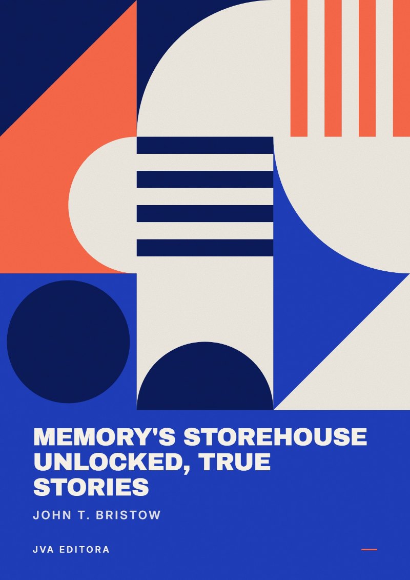 Copertina di Memory's Storehouse Unlocked, True Stories