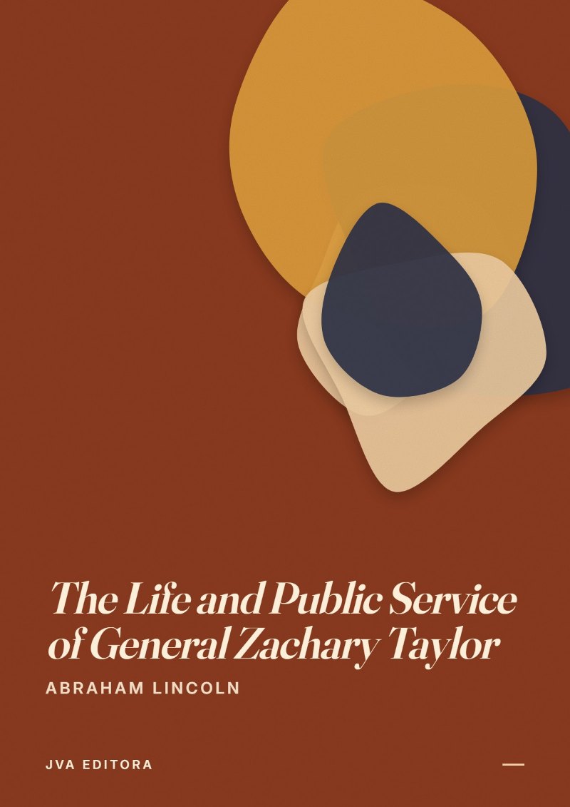 Cover of The Life and Public Service of General Zachary Taylor