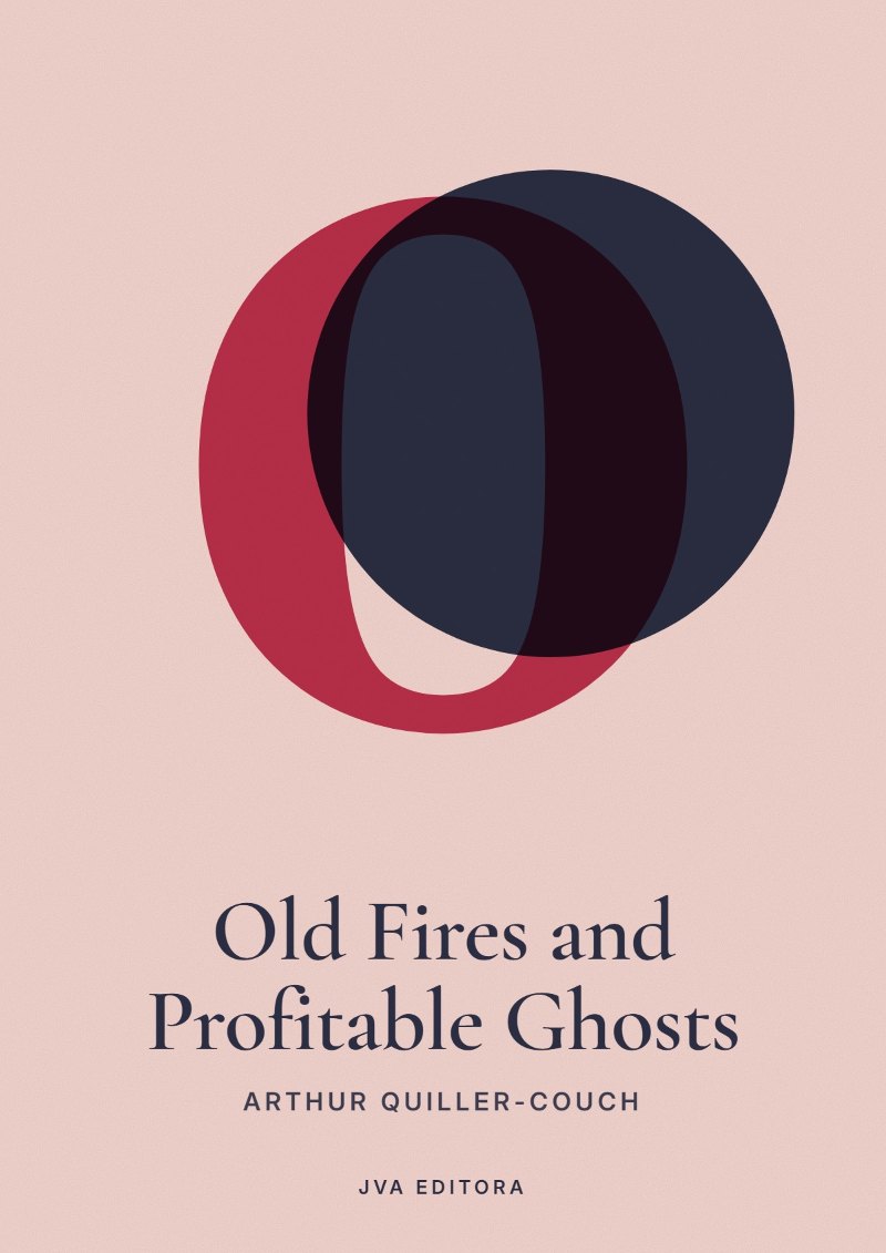 Cover von Old Fires and Profitable Ghosts