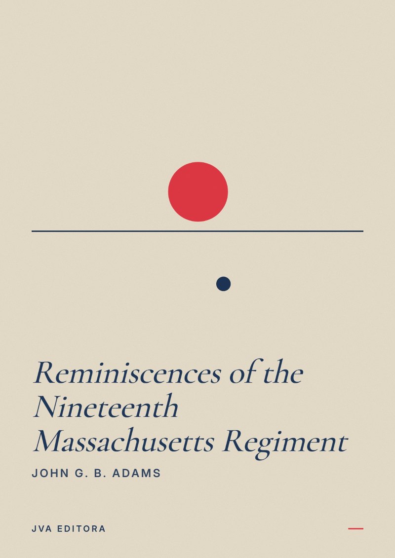Couverture de Reminiscences of the Nineteenth Massachusetts Regiment