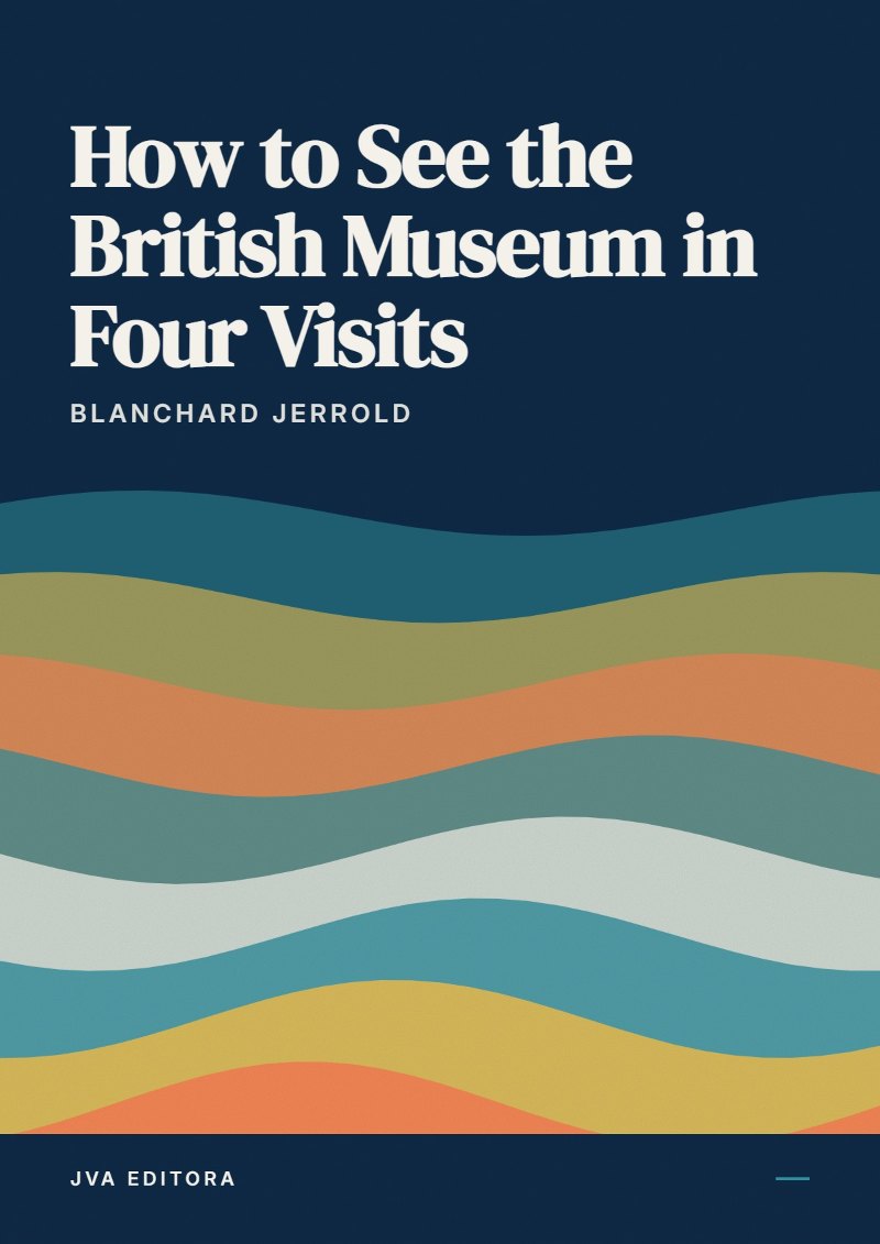 Portada de How to See the British Museum in Four Visits