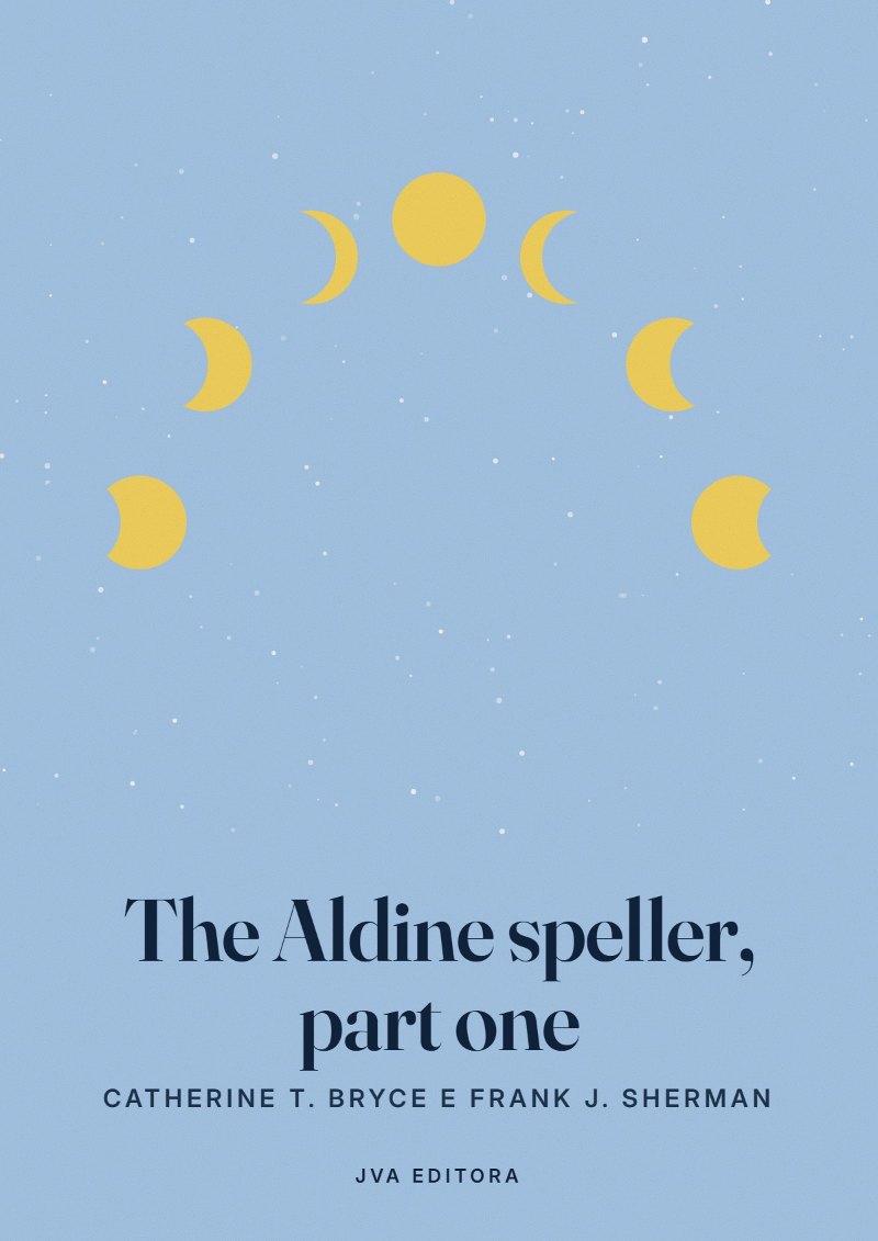 Portada de The Aldine speller, part one