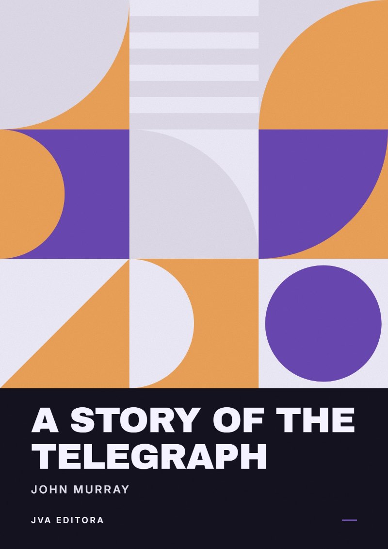 Portada de A Story of the Telegraph
