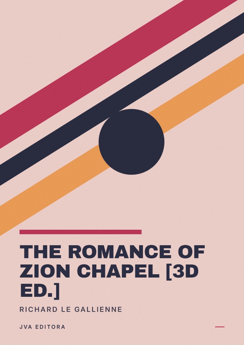 Capa de The Romance of Zion Chapel [3d ed.]