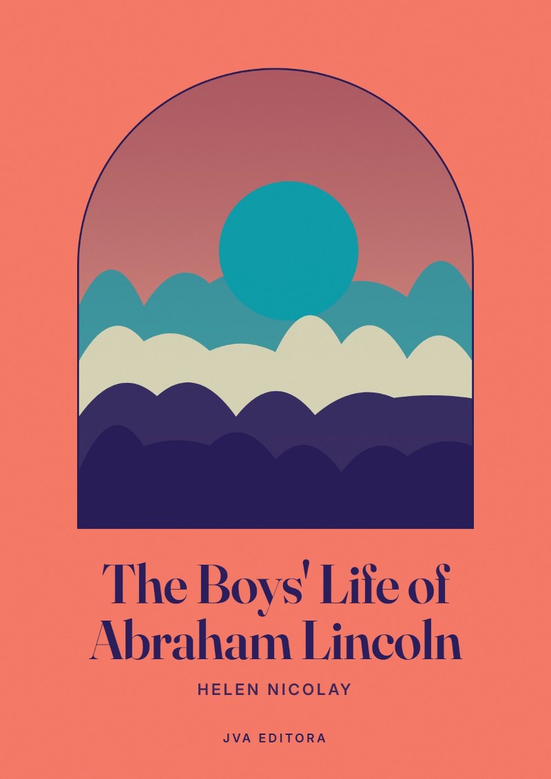 《The Boys' Life of Abraham Lincoln》封面
