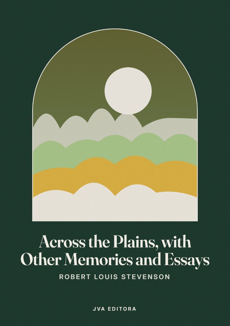 Portada de Across the Plains, with Other Memories and Essays