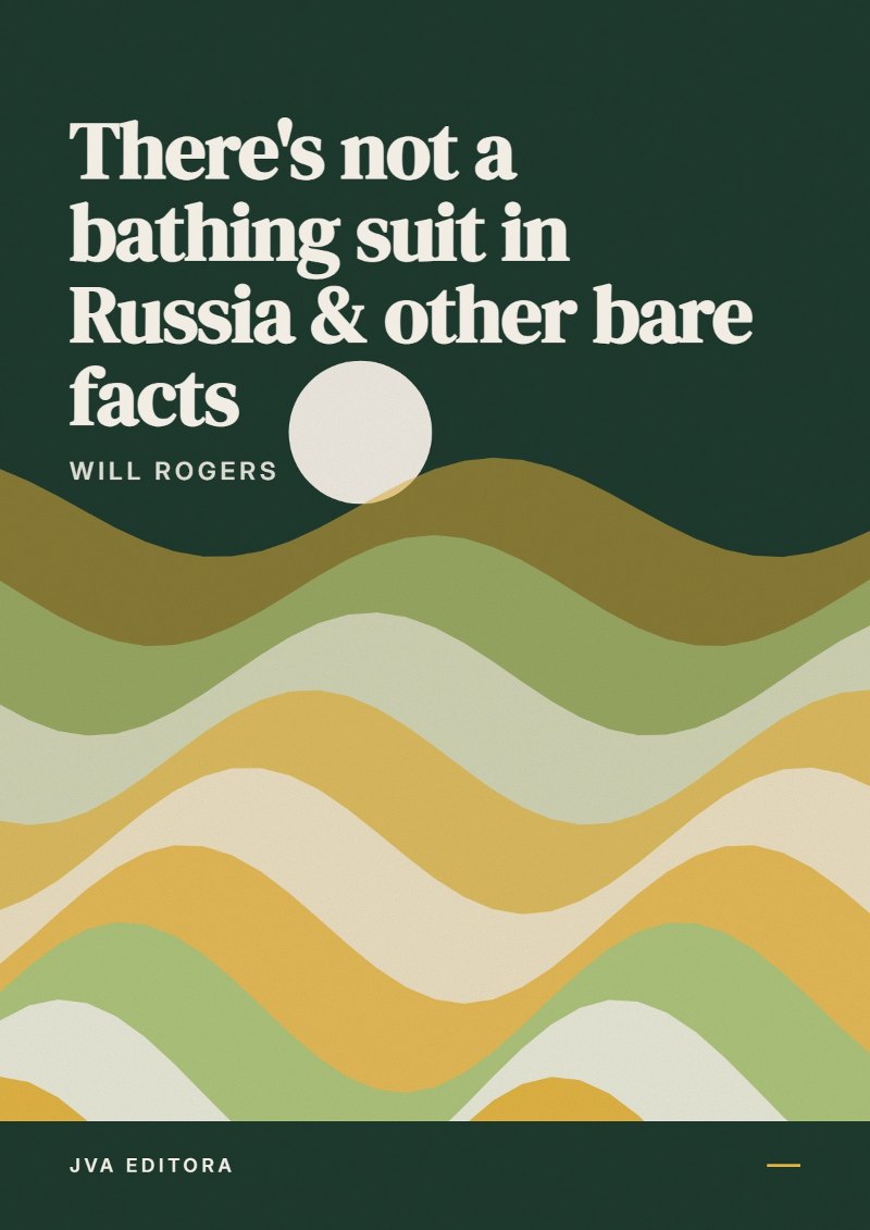 Copertina di There's not a bathing suit in Russia & other bare facts