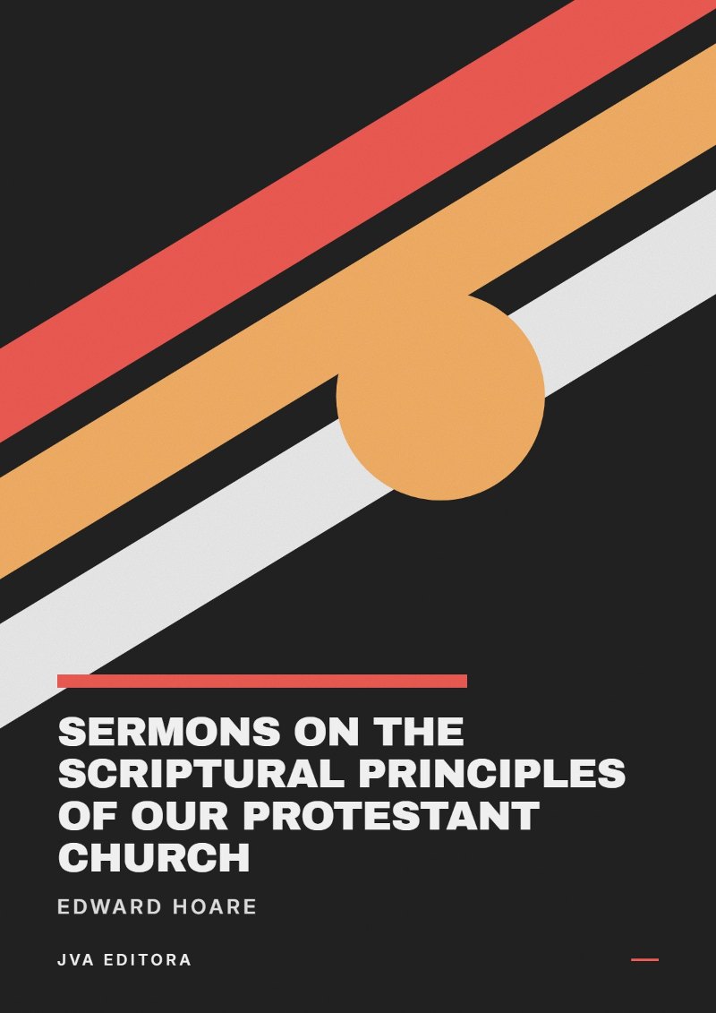 Εξώφυλλο του Sermons on the Scriptural Principles of our Protestant Church