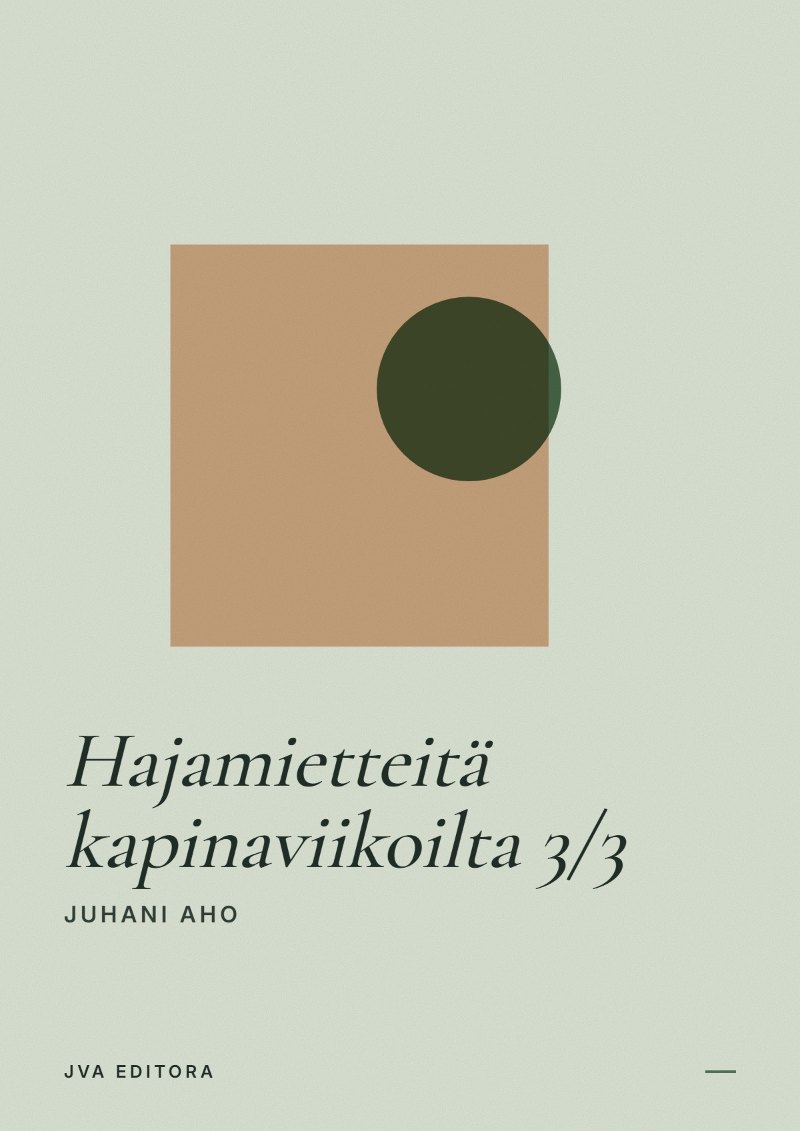 Capa de Hajamietteitä kapinaviikoilta 3/3