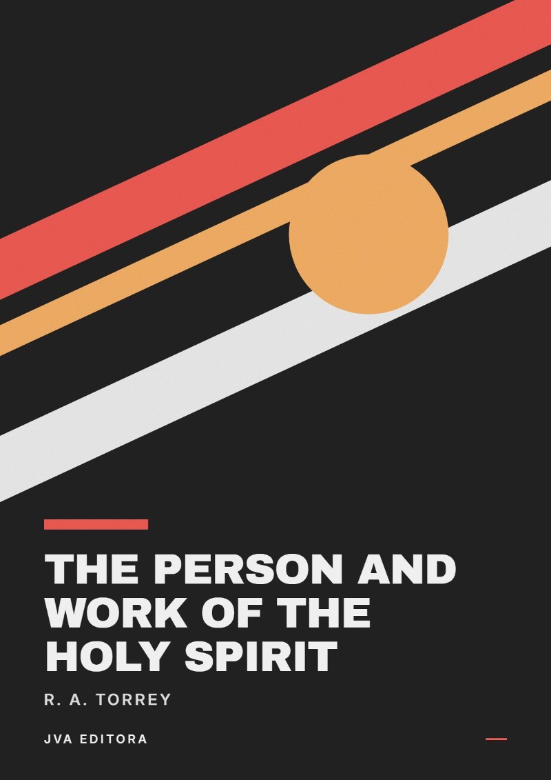Couverture de The Person and Work of The Holy Spirit