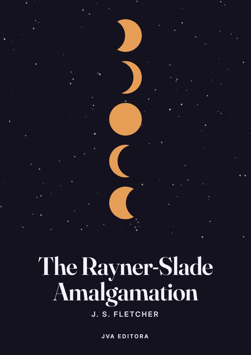 Capa de The Rayner-Slade Amalgamation