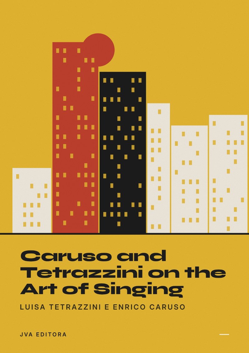 Cover of Caruso and Tetrazzini on the Art of Singing