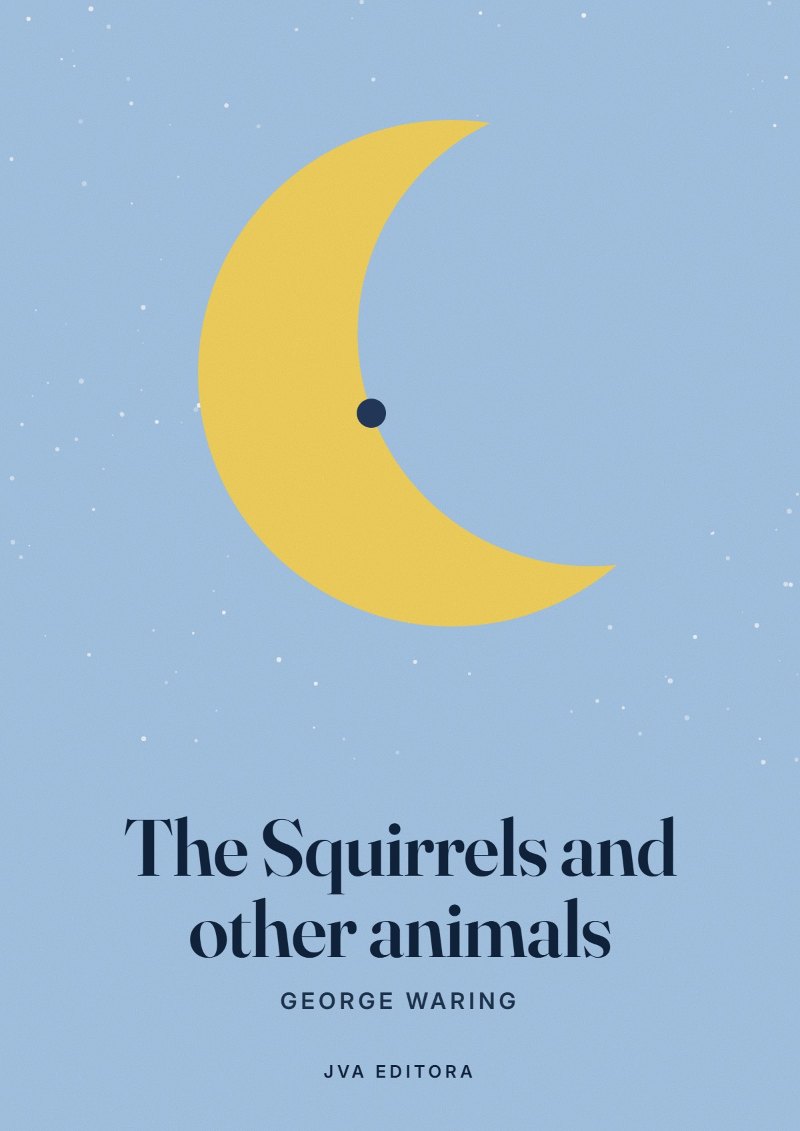 Couverture de The Squirrels and other animals