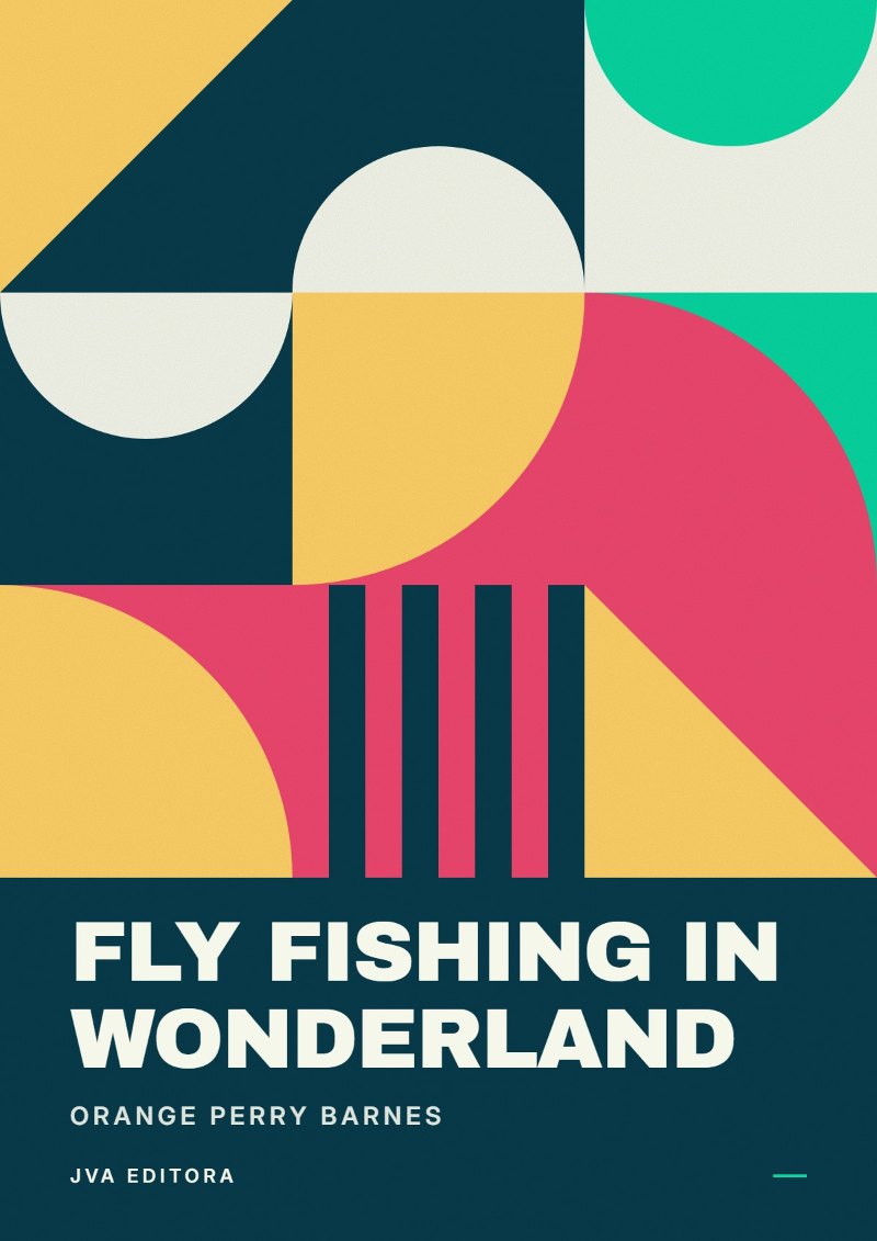 Cover of Fly Fishing in Wonderland