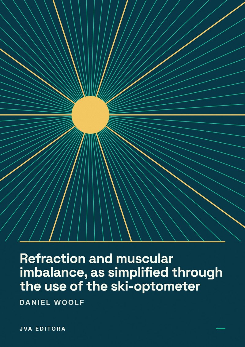 Couverture de Refraction and muscular imbalance, as simplified through the use of the ski-optometer