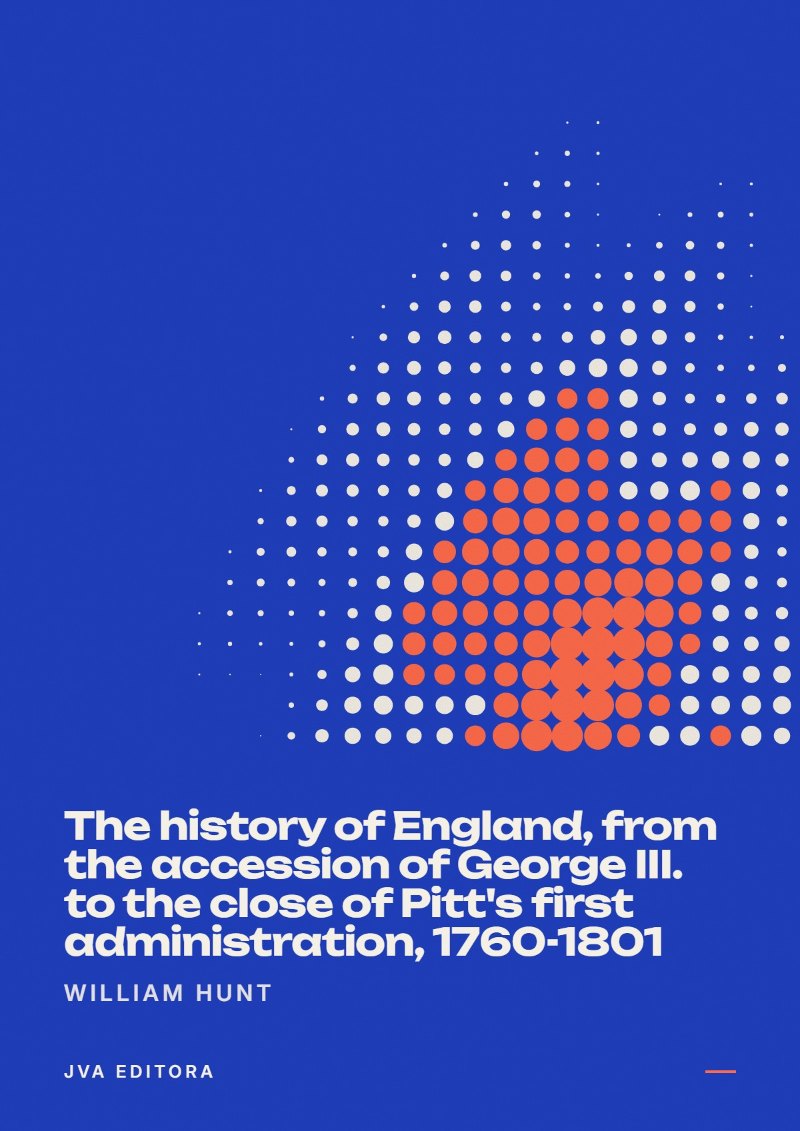 Copertina di The history of England, from the accession of George III. to the close of Pitt's first administration, 1760-1801