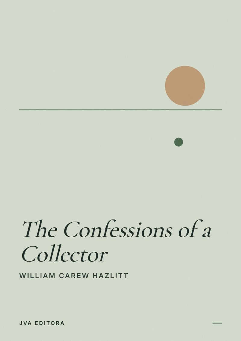 Cover of The Confessions of a Collector