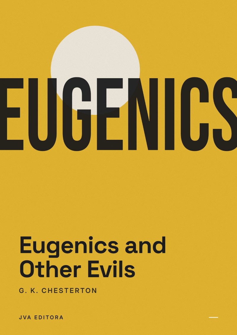 Εξώφυλλο του Eugenics and Other Evils