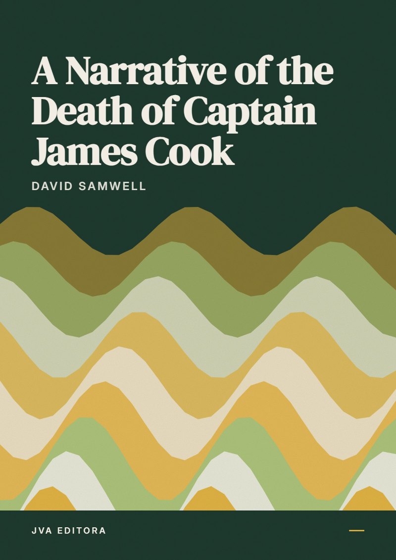 Cover of A Narrative of the Death of Captain James Cook