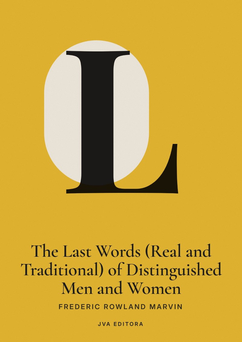 Copertina di The Last Words (Real and Traditional) of Distinguished Men and Women