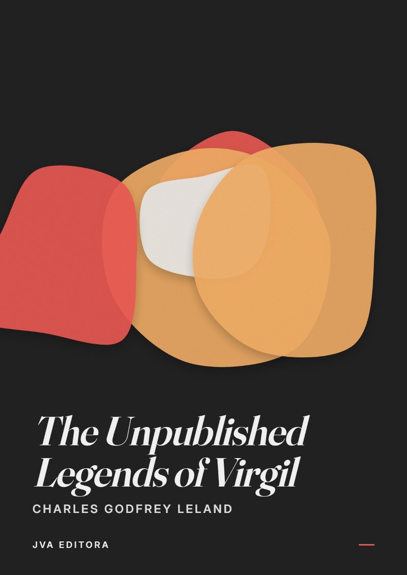 Cover of The Unpublished Legends of Virgil