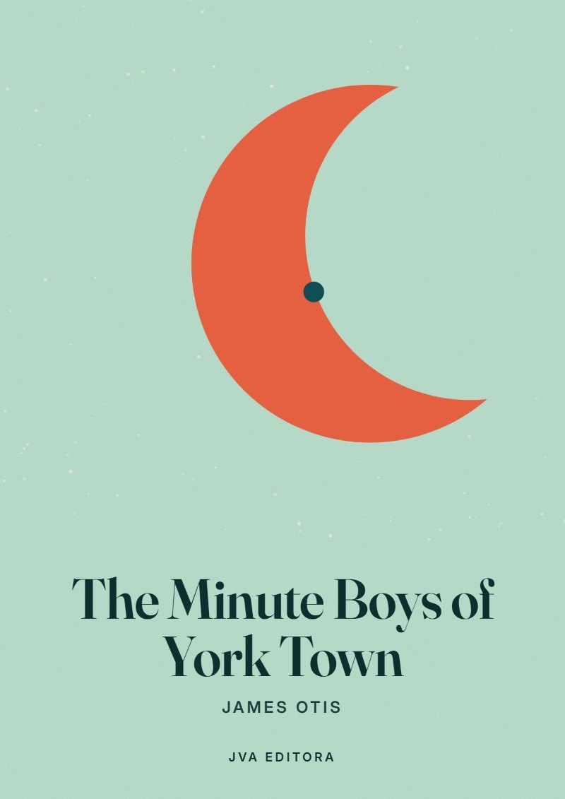 Portada de The Minute Boys of York Town