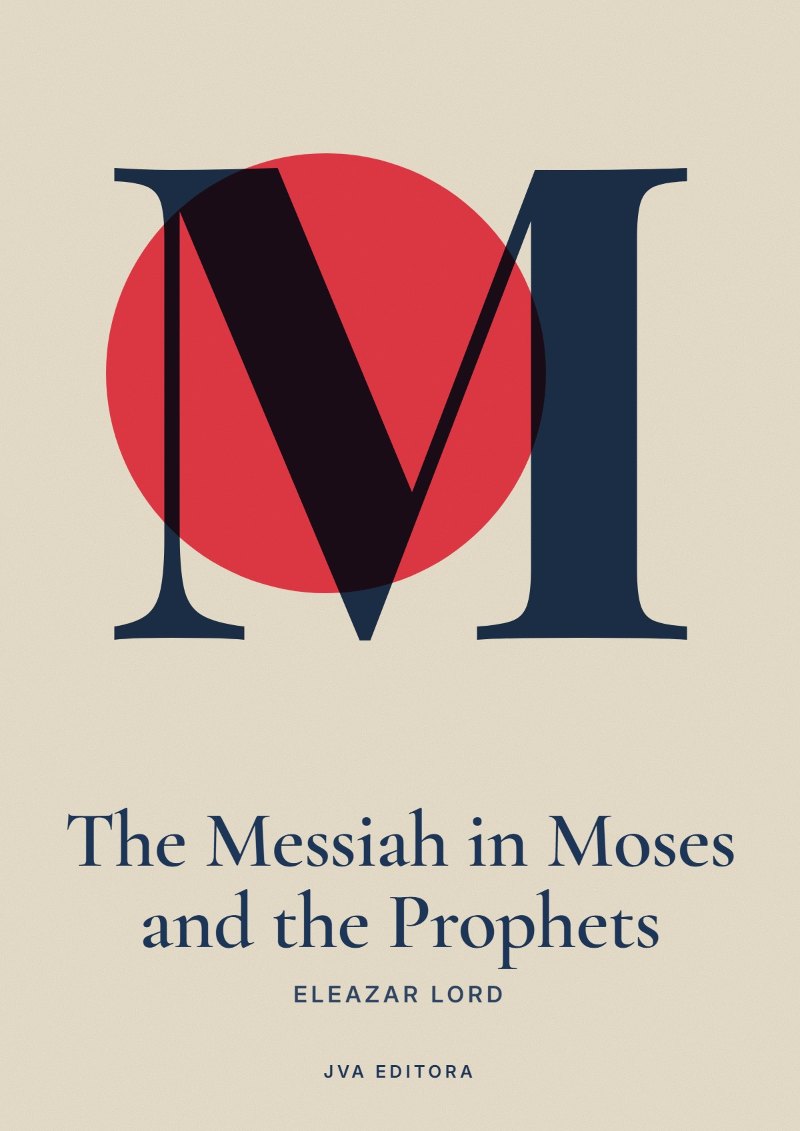 Εξώφυλλο του The Messiah in Moses and the Prophets