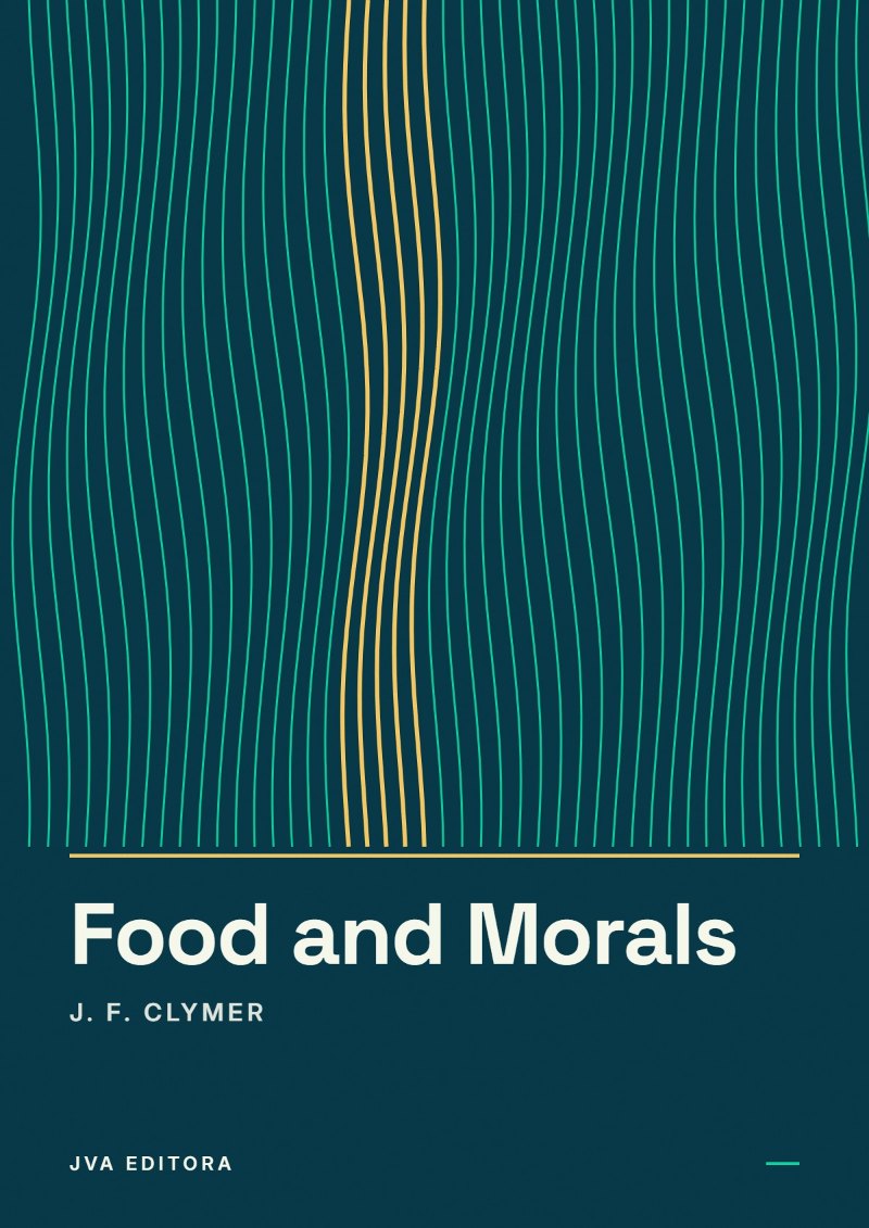 Portada de Food and Morals