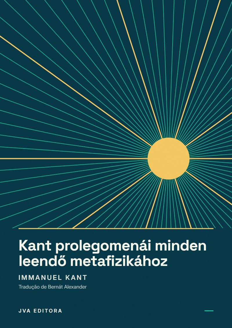 Cover von Kant prolegomenái minden leendő metafizikához