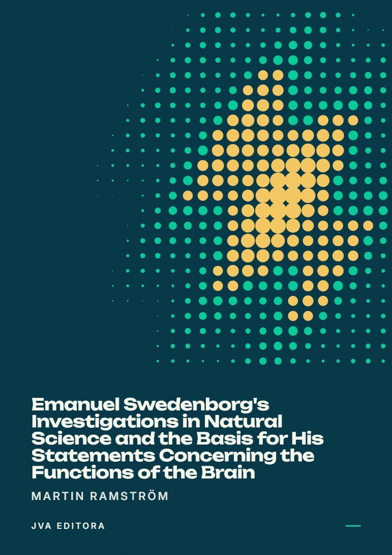 Cover von Emanuel Swedenborg's Investigations in Natural Science and the Basis for His Statements Concerning the Functions of the Brain