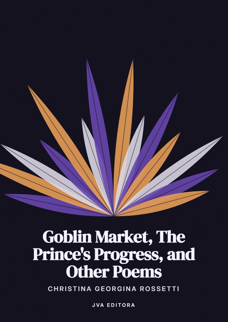 Portada de Goblin Market, The Prince's Progress, and Other Poems