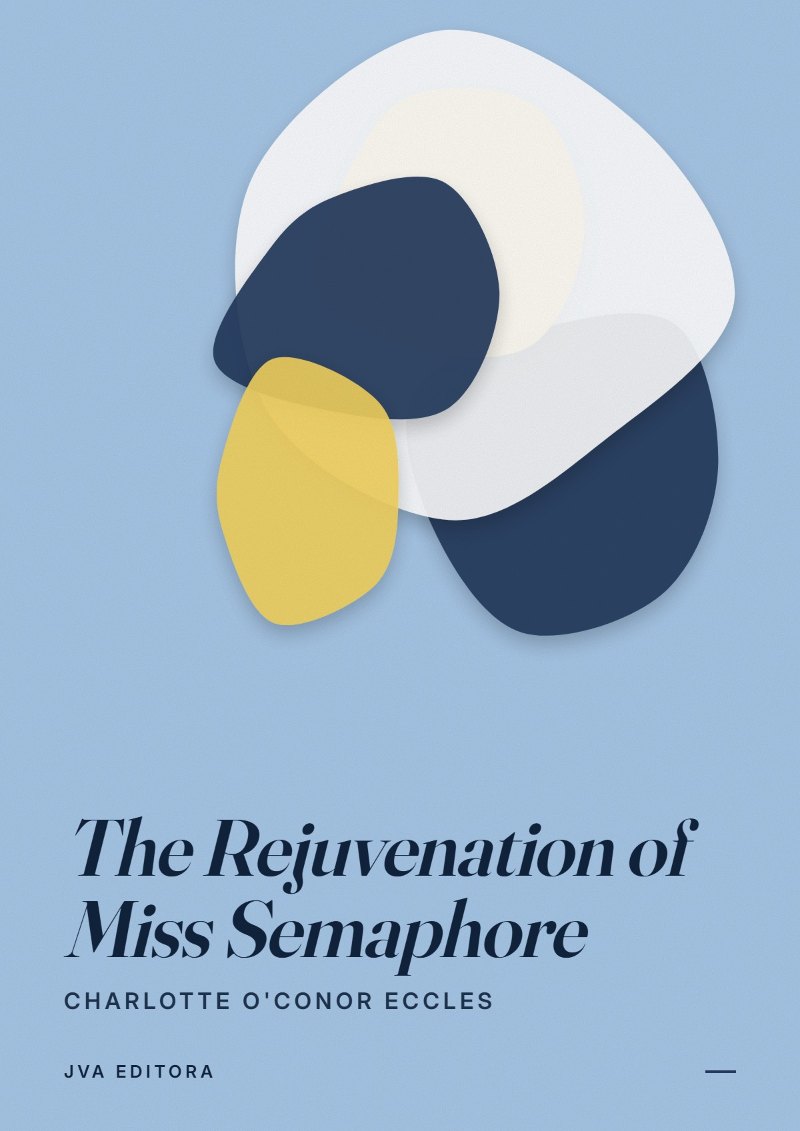 Capa de The Rejuvenation of Miss Semaphore