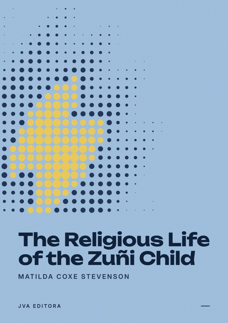 Cover of The Religious Life of the Zuñi Child
