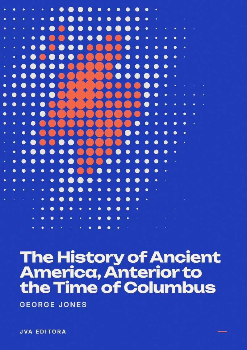 Portada de The History of Ancient America, Anterior to the Time of Columbus