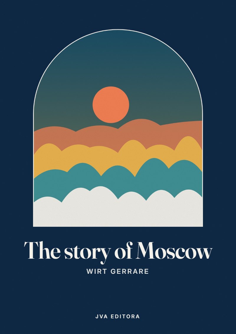 Couverture de The story of Moscow