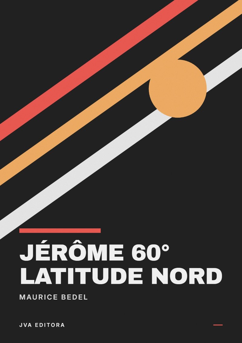 Cover of Jérôme 60° latitude nord