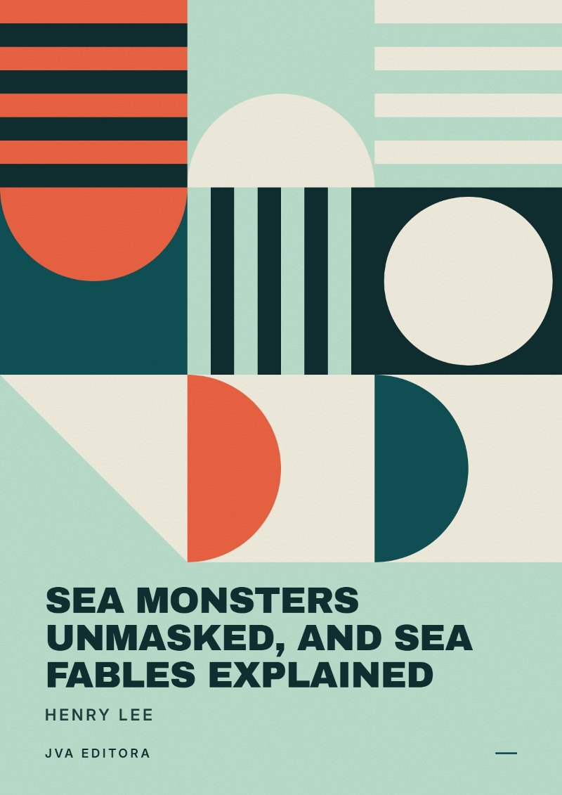 Cover von Sea Monsters Unmasked, and Sea Fables Explained
