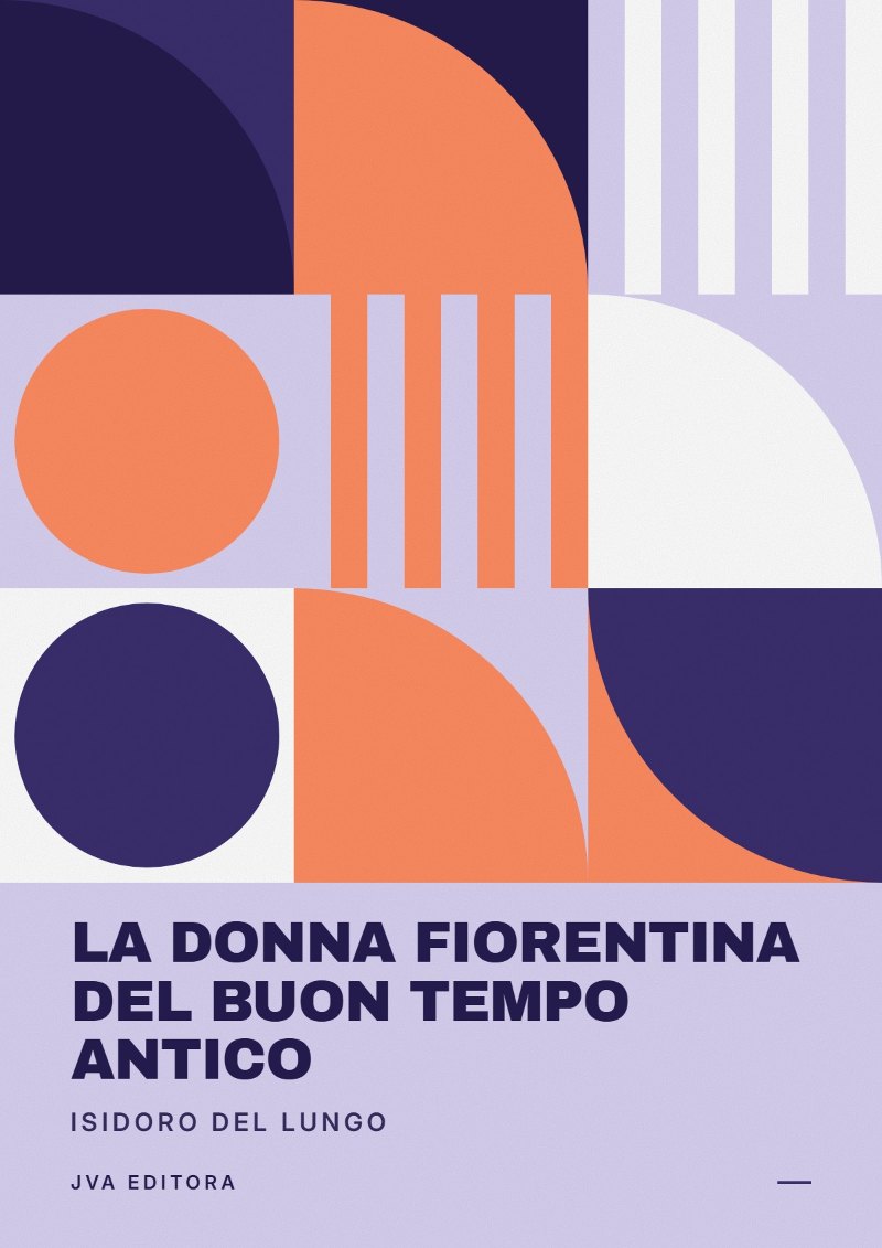 Couverture de La donna fiorentina del buon tempo antico