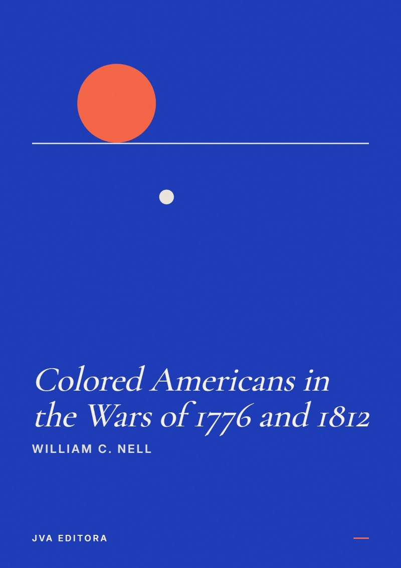 《Colored Americans in the Wars of 1776 and 1812》封面
