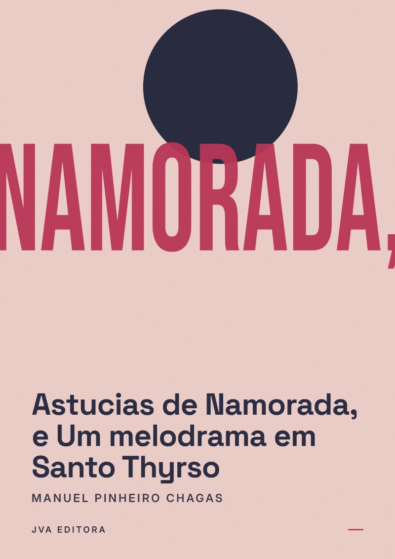 《Astucias de Namorada, e Um melodrama em Santo Thyrso》封面