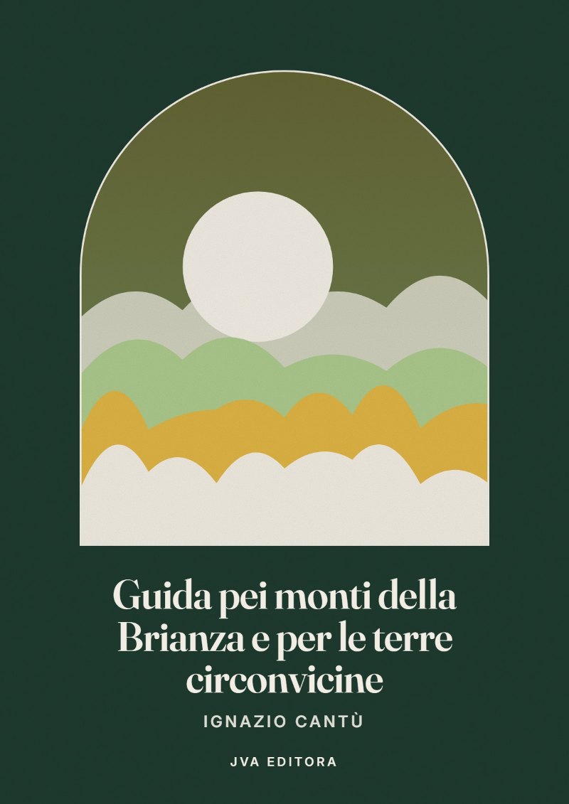 Εξώφυλλο του Guida pei monti della Brianza e per le terre circonvicine
