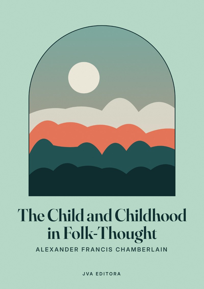 Capa de The Child and Childhood in Folk-Thought