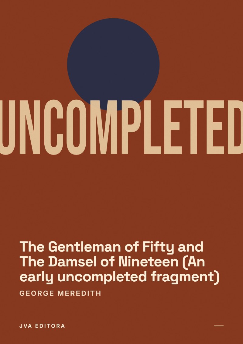 Cover of The Gentleman of Fifty and The Damsel of Nineteen (An early uncompleted fragment)