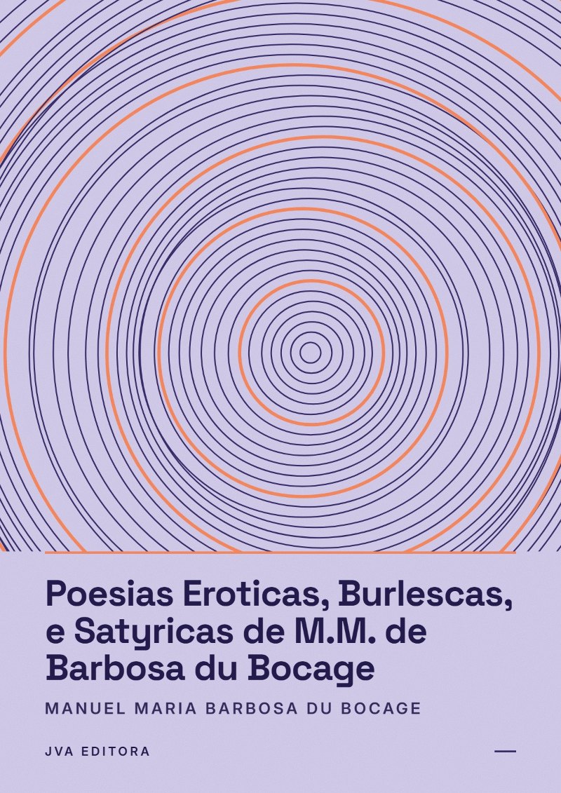 Εξώφυλλο του Poesias Eroticas, Burlescas, e Satyricas de M.M. de Barbosa du Bocage