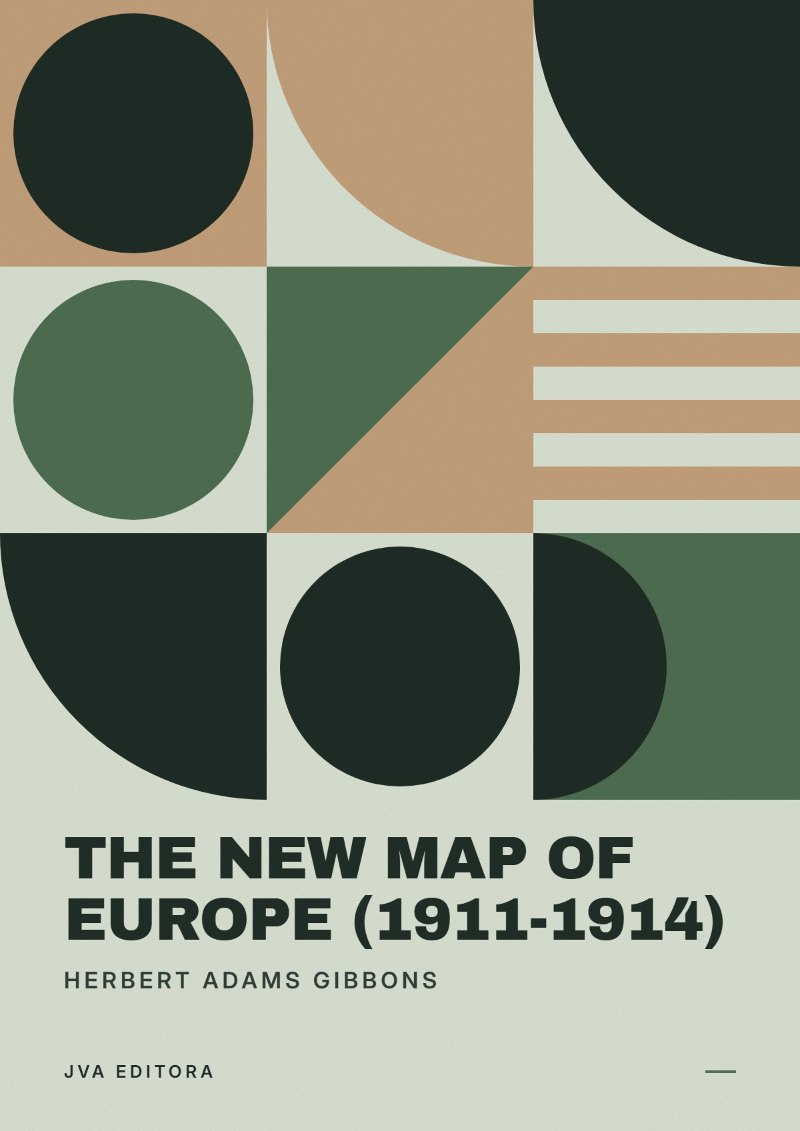 Couverture de The New Map of Europe (1911-1914)